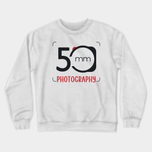 50 mm Photography Crewneck Sweatshirt